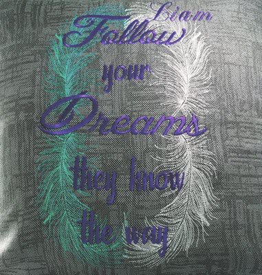 Follow your dreams