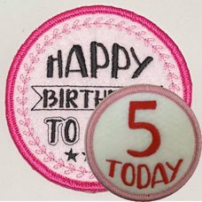 Birthday Badges/Patches with bound edges